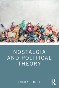 Cover image: Nostalgia and Political Theory 1st edition 9781032274553