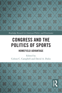 Cover image: Congress and the Politics of Sports 1st edition 9781032454160