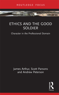 Cover image: Ethics and the Good Soldier 1st edition 9781032362984