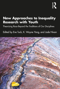 Cover image: New Approaches to Inequality Research with Youth 1st edition 9781032301853