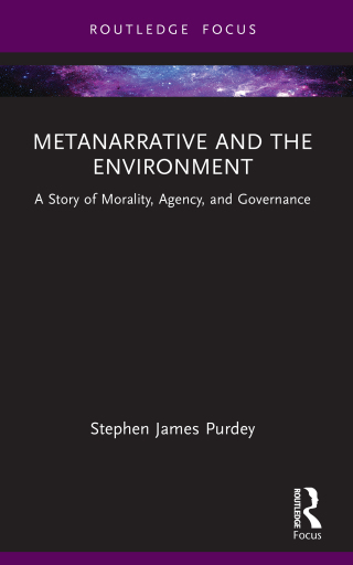 Omslagafbeelding: Metanarrative and the Environment 1st edition 9781032647043
