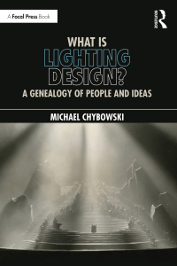 Cover image: What Is Lighting Design? 1st edition 9781032117751