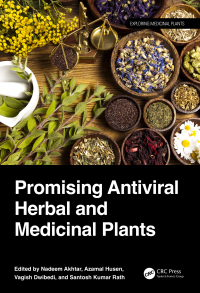 Cover image: Promising Antiviral Herbal and Medicinal Plants 1st edition 9781032358802