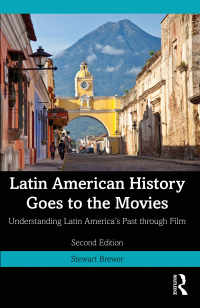表紙画像: Latin American History Goes to the Movies 2nd edition 9781032258966
