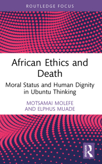 Cover image: African Ethics and Death 1st edition 9781032658407