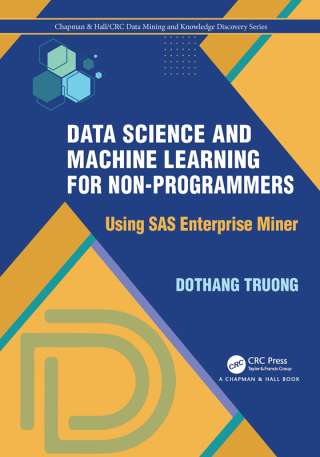 Imagen de portada: Data Science and Machine Learning for Non-Programmers 1st edition 9780367755386