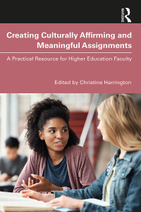 Cover image: Creating Culturally Affirming and Meaningful Assignments 1st edition 9781032581309