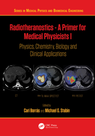 Immagine di copertina: Radiotheranostics - A Primer for Medical Physicists I 1st edition 9781032138978
