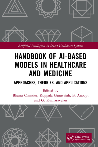 Cover image: Handbook of AI-Based Models in Healthcare and Medicine 1st edition 9781032419152