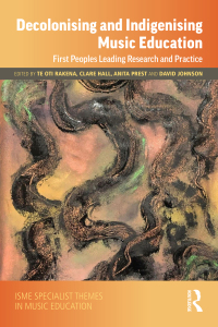 Immagine di copertina: Decolonising and Indigenising Music Education 1st edition 9781032265766