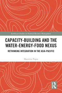 表紙画像: Capacity-Building and the Water-Energy-Food Nexus 1st edition 9780367356293