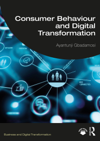 Cover image: Consumer Behaviour and Digital Transformation 1st edition 9781032149752