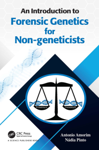 Cover image: An Introduction to Forensic Genetics for Non-geneticists 1st edition 9781032210964