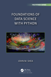 Cover image: Foundations of Data Science with Python 1st edition 9781032350424