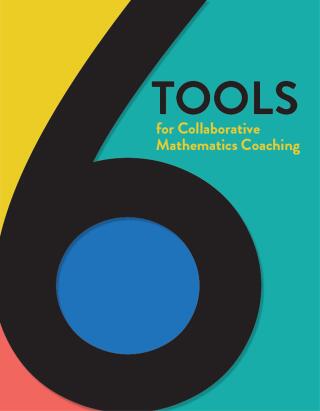 Imagen de portada: 6 Tools for Collaborative Mathematics Coaching 1st edition 9781625313843
