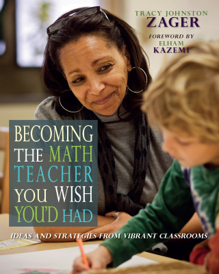 Imagen de portada: Becoming the Math Teacher You Wish You'd Had 1st edition 9781571109965