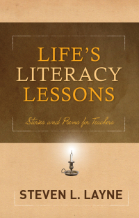 Omslagafbeelding: Life's Literacy Lessons 1st edition 9781571109880