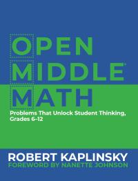صورة الغلاف: Open Middle Math 1st edition 9781625311740