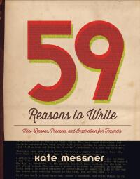 Omslagafbeelding: 59 Reasons to Write 1st edition 9781625310033