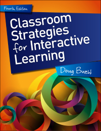 Cover image: Classroom Strategies for Interactive Learning 4th edition 9781625311702