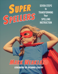 Omslagafbeelding: Super Spellers 1st edition 9781625311023
