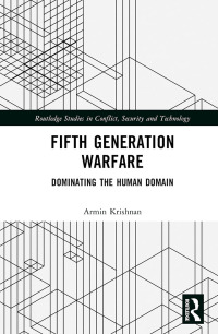 Cover image: Fifth Generation Warfare 1st edition 9781032501192