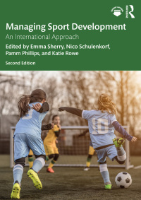 Cover image: Managing Sport Development 2nd edition 9781032300917