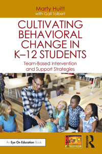 Cover image: Cultivating Behavioral Change in K–12 Students 1st edition 9781032620466