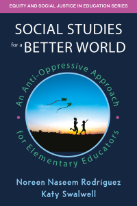 表紙画像: Social Studies for a Better World 1st edition 9781032597102