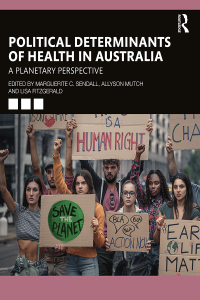 Cover image: Political Determinants of Health in Australia 1st edition 9781032325323