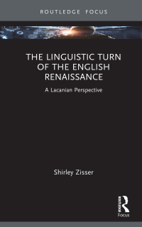 表紙画像: The Linguistic Turn of the English Renaissance 1st edition 9781032490625