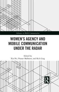 Omslagafbeelding: Women’s Agency and Mobile Communication Under the Radar 1st edition 9781032285085