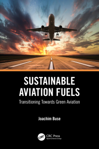 Titelbild: Sustainable Aviation Fuels 1st edition 9781032576022