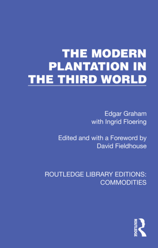 صورة الغلاف: The Modern Plantation in the Third World 1st edition 9781032693132