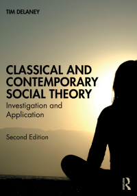 Omslagafbeelding: Classical and Contemporary Social Theory 2nd edition 9781032493817
