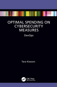صورة الغلاف: Optimal Spending on Cybersecurity Measures 1st edition 9781032518978