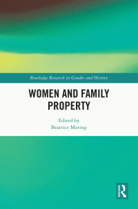 Cover image: Women and Family Property 1st edition 9781032597607