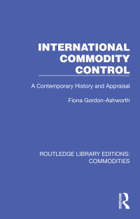 Cover image: International Commodity Control 1st edition 9781032687933