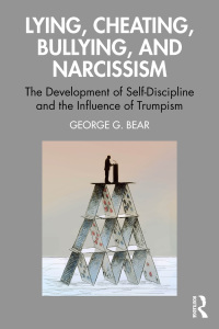 表紙画像: Lying, Cheating, Bullying and Narcissism 1st edition 9781032511344