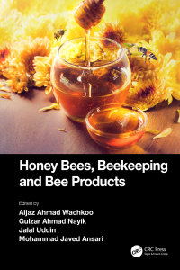 Omslagafbeelding: Honey Bees, Beekeeping and Bee Products 1st edition 9781032406503