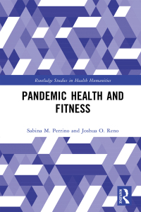 Cover image: Pandemic Health and Fitness 1st edition 9781032328522