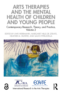 Cover image: Arts Therapies and the Mental Health of Children and Young People 1st edition 9781032182940