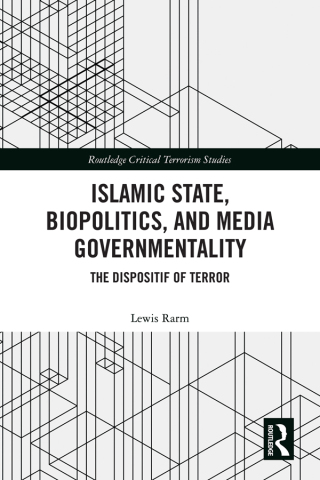 Cover image: Islamic State, Biopolitics and Media Governmentality 1st edition 9781032353159