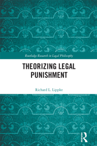 صورة الغلاف: Theorizing Legal Punishment 1st edition 9781032661674
