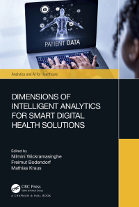 Cover image: Dimensions of Intelligent Analytics for Smart Digital Health Solutions 1st edition 9781032699721