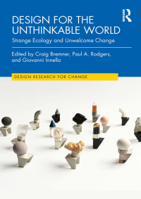 Immagine di copertina: Design for the Unthinkable World 1st edition 9781032438580