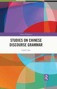 Imagen de portada: Studies on Chinese Discourse Grammar 1st edition 9781032589244