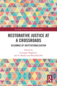 Imagen de portada: Restorative Justice at a Crossroads 1st edition 9781032341200