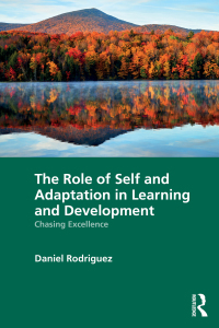 صورة الغلاف: The Role of Self and Adaptation in Learning and Development 1st edition 9781032608563
