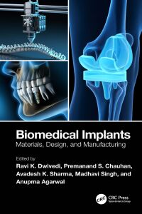 Cover image: Biomedical Implants 1st edition 9781032428406